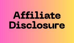 Affiliate Disclosure
