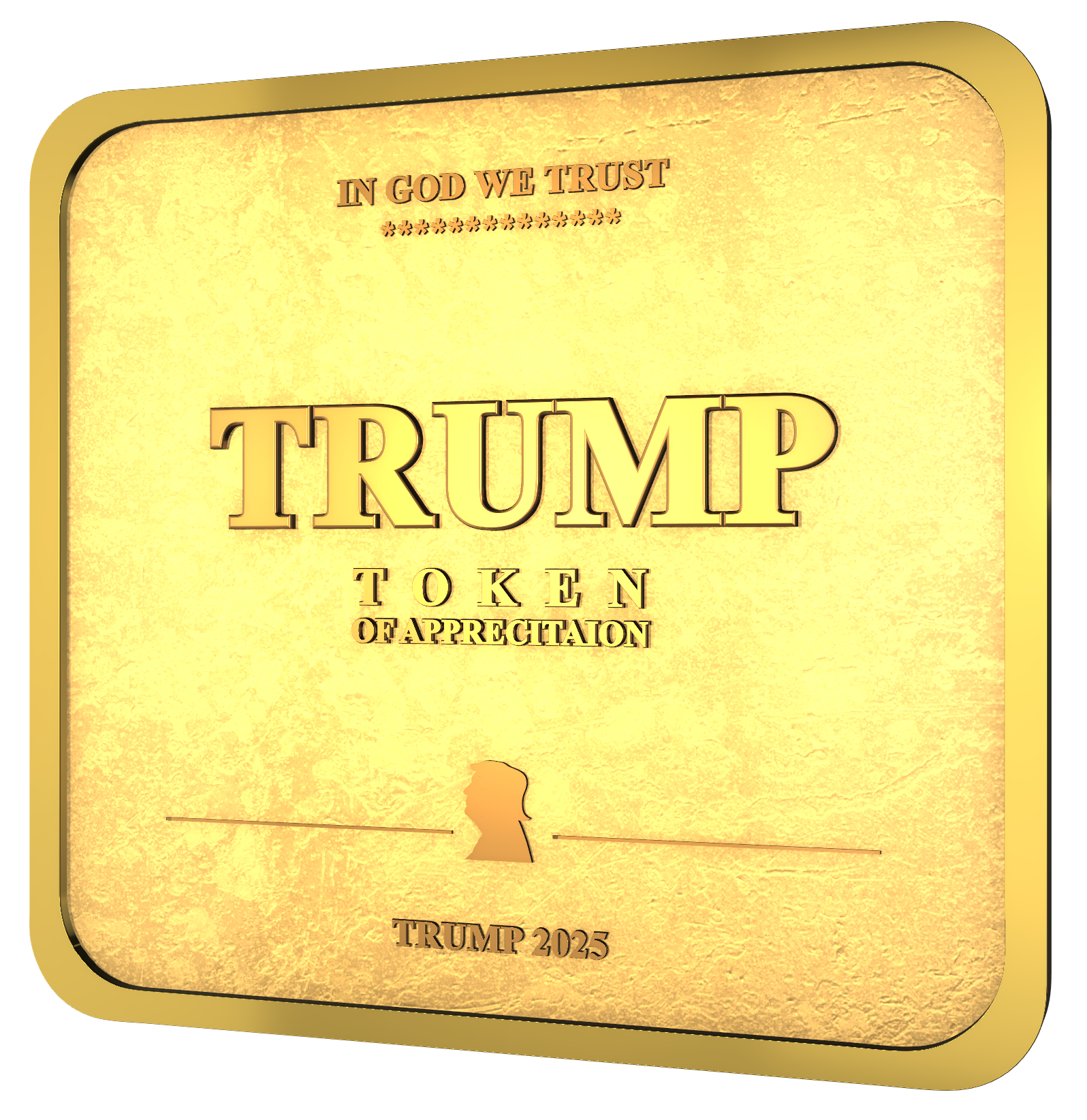 Trump Token of Appreciation